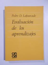 EvaluaciÃ³n de los aprendizajes by Pedro D. Lafourcade