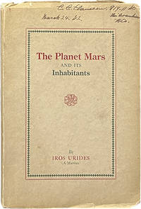 The Planet Mars and Its Inhabitants; A Psychic Revelation
