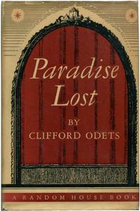 PARADISE LOST A Play in Three Acts by Odets, Clifford - (1936)