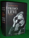 THE DOUBLE BOND PRIMO LEVI A BIOGRAPHY