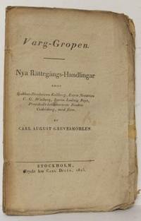 Varg-gropen. Nya rättegångs-handlingar emot…