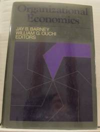 Organizational Economics. Toward a New Paradigm…