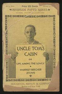 Abaa Uncle Tom S Cabin Or Life Among The Lowly By Stowe