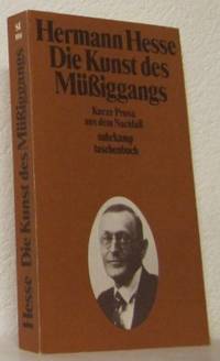 Die Kunst des Müssiggangs. Kurze Prosa aus dem…