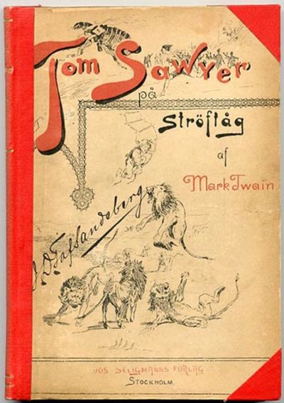 Tom Sawyer på ströftåg. Öfversättning från…