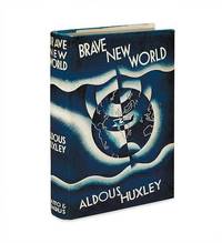 Brave New World by Huxley, Aldous - 1932