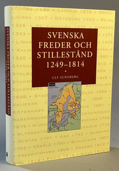 Svenska freder och stillestånd 1249-1814. [Utg.…
