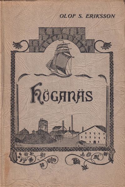 Staden Höganäs. Till minnet av…