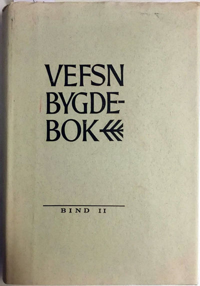Vefsn Bygdebok II. Overgangstid. Vefsnbtgdene ca.…