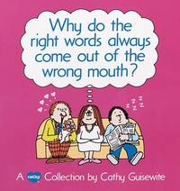 Why Do the Right Words Always Come Out of the Wrong Mouth?