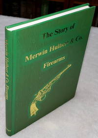 image of The Story of Merwin, Hulbert & Co. Firearms