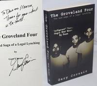 The Groveland Four: The Sad Saga of a Legal Lynching by Corsair, Gary - 2004