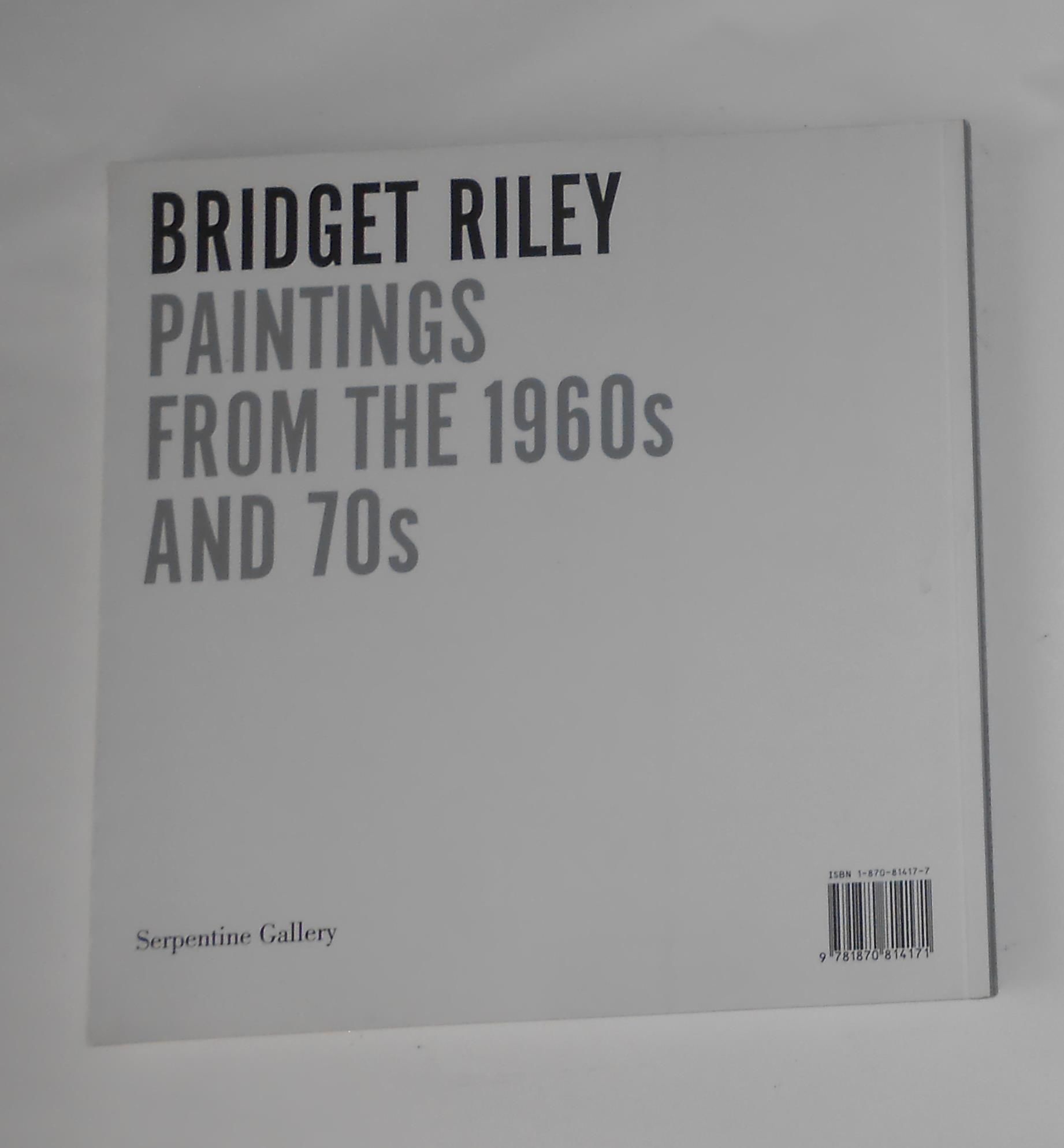 Bridget Riley - Paintings From the 1960s and 70s (Serpentine Gallery ...