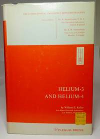 Helium-3 and Helium-4 by Keller, William E - 1969