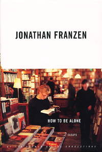 cover of HOW TO BE ALONE: Essays.