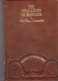 image of The Vigilantes of Montana (Classics of the Old West Series)