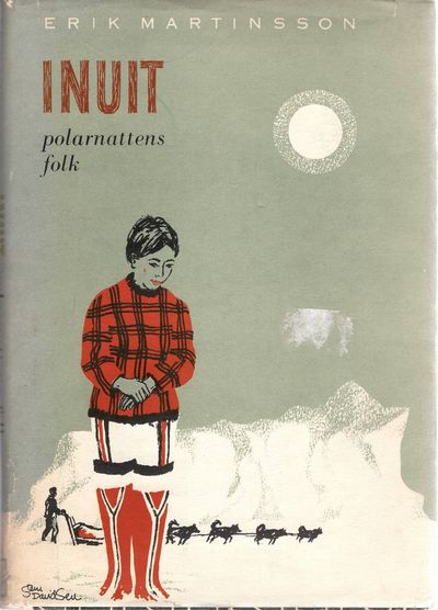 Inuit. Polarnattens folk. På norsk ved Kåre Juul.