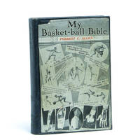 My Basket-ball Bible by Forrest C Allen - 1929