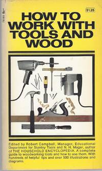 How to Work with Tools and Wood