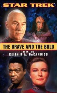 The Brave and the Bold: Bk.2 (Star Trek: All Series)