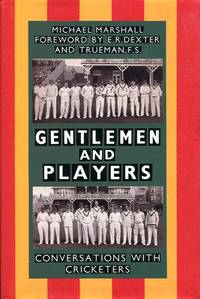 image of Gentlemen & Players. Conversations with Cricketers (Signed By Author)
