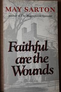 Faithful Are the Wounds