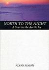 North To the Night
