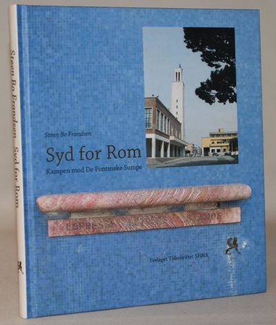 Syd for Rom - kampen mod De Pontinske Sumpe.