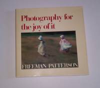 Photography for the Joy of It