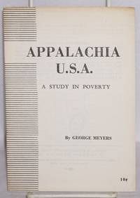 Appalachia, USA: a study in poverty by Meyers, George - 1964