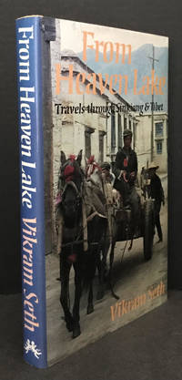 cover of From Heaven Lake: Travels through Sinkiang and Tibet