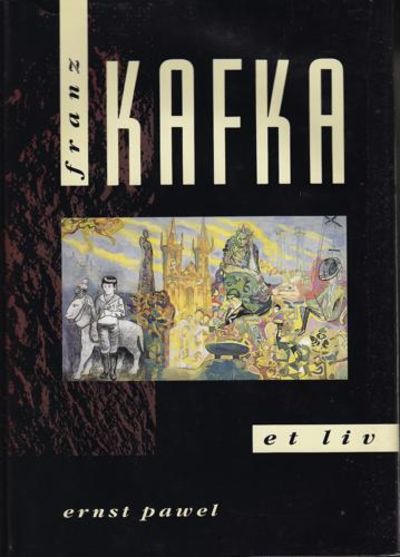 (KAFKA, FRANZ) Franz Kafka. Et liv.