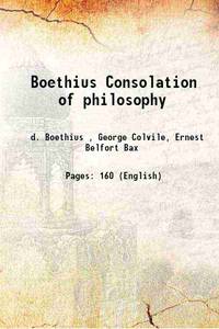 Boethius Consolation of philosophy 1897