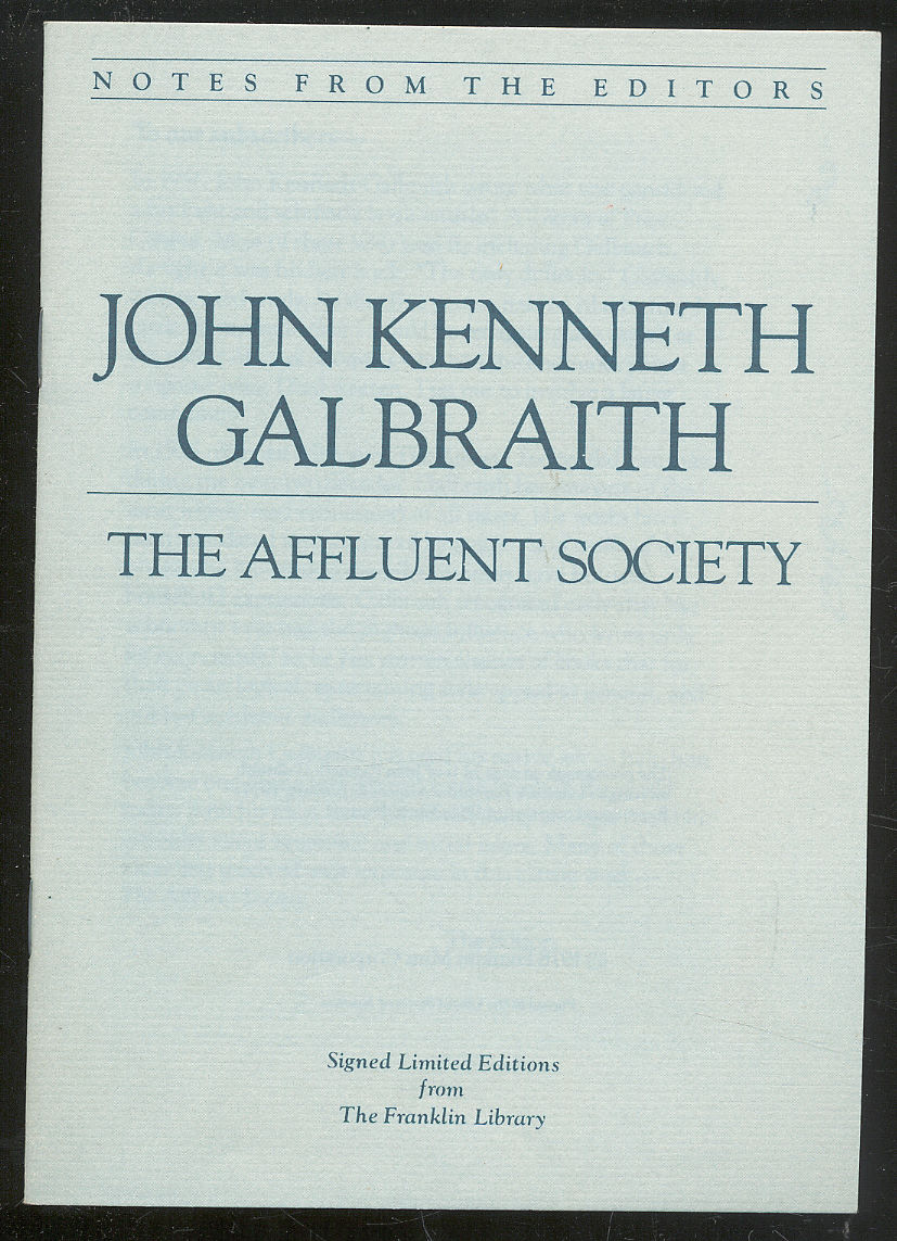 The Affluent Society by John Kenneth Galbraith: No