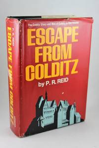 Escape from Colditz by P. R. Reid and John Watton - 1953