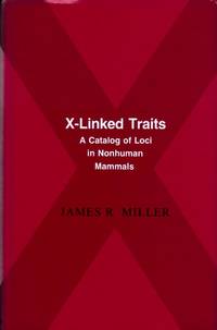 X-Linked Traits: A Catalog of Loci in Nonhuman Mammals