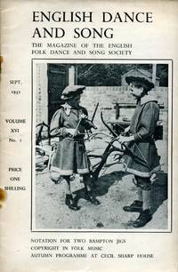 image of English Dance and Song :The Magazine of the English Folk Dance and Song Society : Vol XVI No 2 Sept 1951