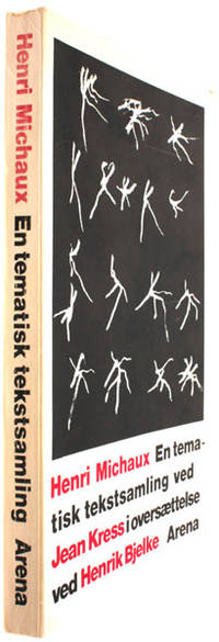 Henri Michaux: En tematisk tekstsamling. I…