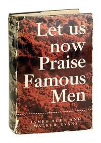 Let Us Now Praise Famous Men: Three Tenant Families