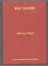 Beat Zoderer: Fur Alle Falle