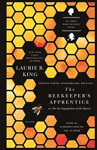 cover of The Beekeeper's Apprentice: Or, on the Segregation of the Queen: 1 (Mary Russell Mystery)