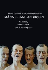 Människans ansikten. Känslor, karaktärer och…
