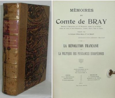 Mémoires du Comte de Bray. La révolution…