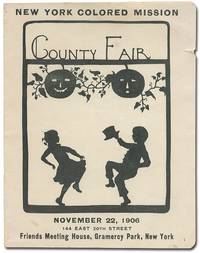[Program]: New York Colored Mission County Fair. November 22, 1906