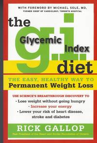 The G.I. Diet  The Easy, Healthy Way to Permanent Weight Loss