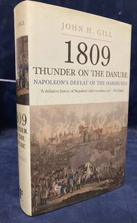 cover of 1809_ Thunder on the Danube _ Napoleon's Defeat of the Habsburgs