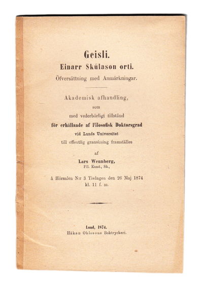 Geisli. Einarr Skúlason orti. Öfversättning med…