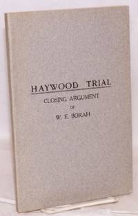 Haywood trial, closing argument