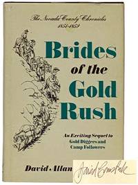 Brides of the Gold Rush: The Nevada County Chronicles, 1851-1859