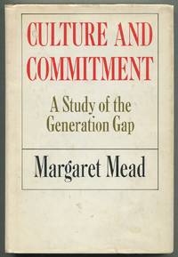 cover of Culture and Commitment: A Study of the Generation Gap